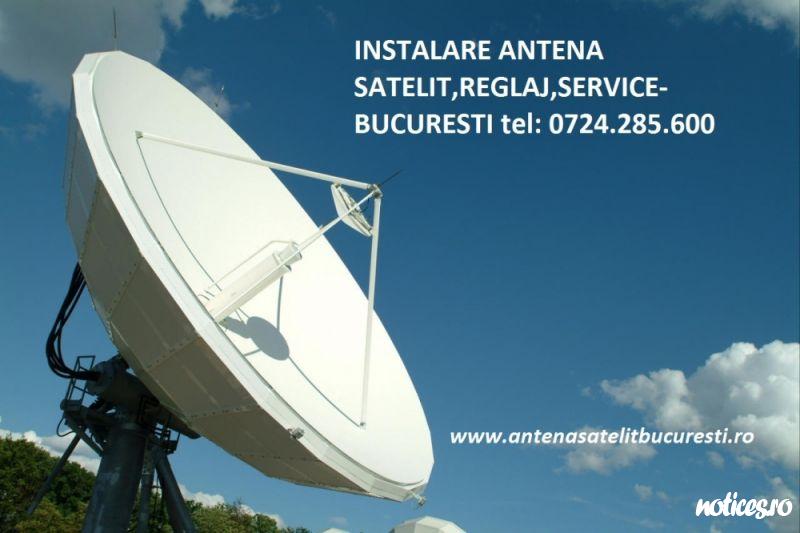 ANTENA SATELIT 0724285600 INSTALARE ANTENA SATELIT Antena Parabolica DOLCE TV DIGI TV FOCUS SAT ETC