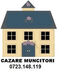 Cazare muncitori pret mic , Cazare muncitori Bucuresti echipe conditii