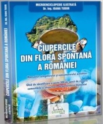 Ghidul ciupercilor din flora Romaniei