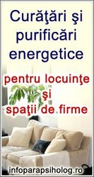 PURIFICARI ENERGETICE - CASA SI SPATII DE FIRME