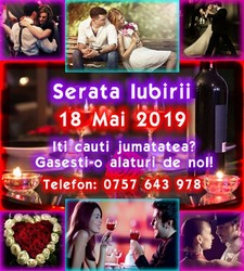 Serata Iubirii - Party pentru Singles 18 Mai- Cluj NAPOCA